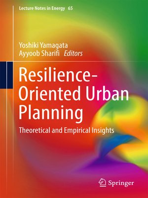 cover image of Resilience-Oriented Urban Planning